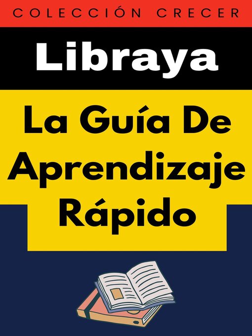 Title details for La Guía De Aprendizaje Rápido by Libraya - Available